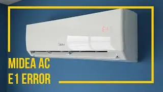 Midea Mini Split Ac E1 Error Code – What It Means and How to Fix It