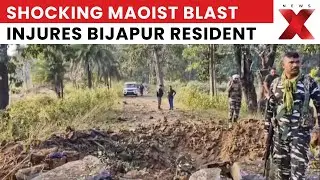 Maoist IED Attack in Bijapur: Resident Injured, Forces Conduct Search and Neutralization