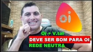 OIBR3 V.TAL NOVA OI SER&Aacute; QUE &Eacute; BOM PARA A OI DEIXAR OUTRAS EMPRESAS USAR A REDE DE FIBRA DA V.TAL?
