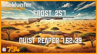 FROST .257 VS. QUIST REAPER .7,62x39 | 🦌theHunter: CotW #794