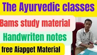 Bams handwritten notes ||book pdf||questions bank||Aiapget study material || free||
