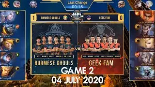BURMESE GHOULS VS GEEKFAM [GAME 2] 04 JULY 2020 | MPL CHAMPION INVITATIONAL 4 NATION