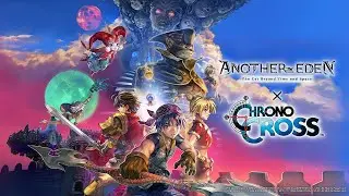 Another Eden: The Cat Beyond Time and Space - Chrono Cross Crossover Trailer