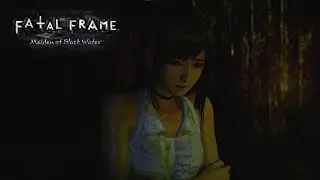 Fatal Frame: Maiden of the Black Water - Opening [PC ULTRA]