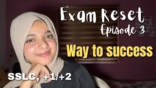 Way to full A+ | every topper’s story | Exam reset episode 3