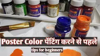 Poster colors painting tips for beginners