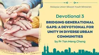 Bridging Generational Gaps (Day 3) | Adventist Youth eWeek of Prayer 2025