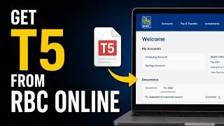Как получить форму T5 от RBC онлайн | Загрузка налоговых документов RBC | Форма T5 для онлайн-бан...