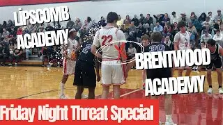 Friday Night Threat Special: Brentwood Academy Upsets #1 Lipscomb