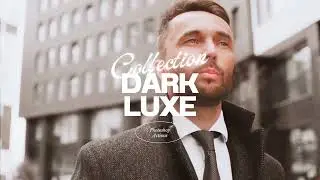 30 Dark Luxe Photoshop Actions and Video LUTs | Perfect for Black Style, Moody, Luxury, Fashion