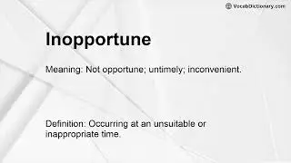 Inopportune Meaning