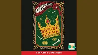 Chapter 31.3 - The Buried Crown