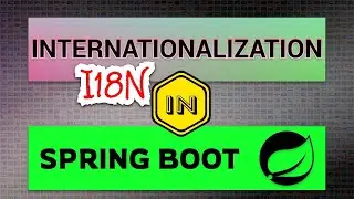 Internationalization (i18n) Configuration in Spring Boot | Dynamic Locale Switching Tutorial