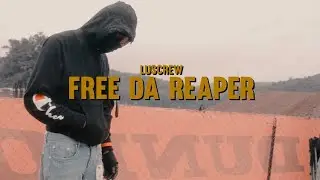 LuScrew - FreeDaReaper ( Official Video) ShotBy @graycloudmedia  Produced By @Bigviibeats