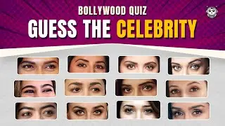 Guess The Bollywood Celebrity by Eyes | Bollywood Quiz | Most Beautiful Celebrity 🤩 KnowlEdges #89