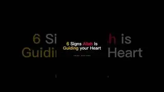Signs Allah is Guiding your Heart #shorts #islamicshorts #youtubeshorts #viralshorts