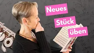 DIE Übe Strategie, die Dich voranbringt auf Deiner Querflöte