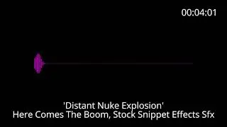 📢 Here Comes The Boom 'Distant Nuke Explosion'