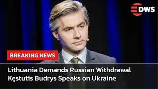 WATCH NOW: Ukraine War Escalation Kęstutis Lithuania FM Delivers Urgent Message to Russia | AC14