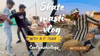 Skating masti with @nrityaperformance vlog