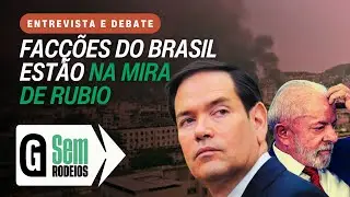 Narcoterrorismo no Rio preocupa Marco Rubio. Lula ignora. STF age nos bastidores | SEM RODEIOS