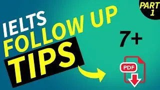 IELTS Speaking | Follow ups of Jun to Aug 2020 with answers by Arshpreet Singh | PART 1