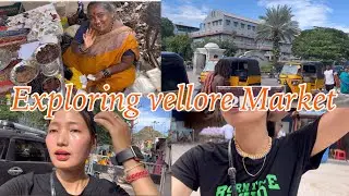 Exploring vellore market||not a fancy one but everything is cheaper here compared to our state😑