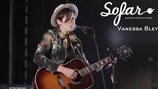 Vanessa Bley - Goodbye Love | Sofar Santa Barbara