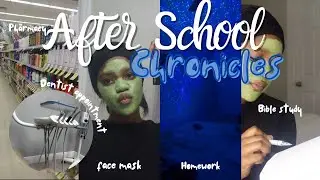 After school chronicles | dentist appointment, face mask, pharmacy, homework, bible study