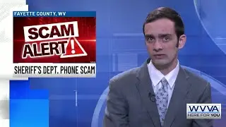 Fayette County Sheriff&rsquo;s Department warns of phone scam