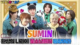 [Русская Озвучка Sumin]BOYNEXTDOOR - &lsquo;WHAT? DOOR!&rsquo; EP.5 |  Мальчики-цветочки в стране фантазий