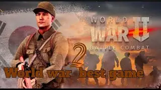 World war 2 best game Android device World war 2 game play video silent Killer total gaming