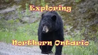 3 Day drive around Northern Ontario