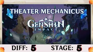 |GENSHIN IMPACT| Theater Mechanicus Difficulty 5 Stage 5 - Tower Defense Perfect Formation