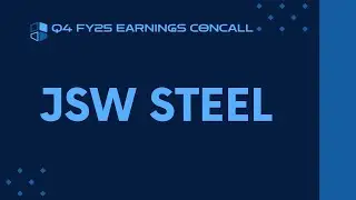 JSW Steel Q4 FY24-25 Earnings Conference Call