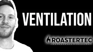 COFFEE ROASTERS AND VENTILATION