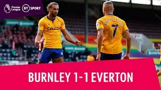 Burnley vs Everton (1-1) | Premier League highlights