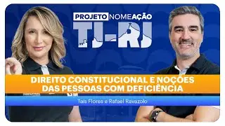 Concurso TJ-RJ | Direito Const. e No&ccedil;&otilde;es PCD | Aulas abertas | Ceisc Concursos