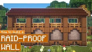 Minecraft: как построить стену, защищающую от набегов!