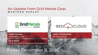 Grid Metals Corp. | Webinar Replay