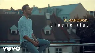 BuranoWski - Chceme viac (Lyric Video)