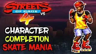 Streets of Rage 4 Character Completion - SOR3 - Skate