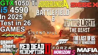 GTX 1050 Ti + i5 4590 in 2025 - Test 26 Games