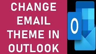 How to Change the Email Theme in Outlook? | Change Email Background in Outlook | Outlook Tips