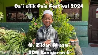 Paislove Festival Lomba Da'i Cilik Provinsi Jawa Timur I M. Zildan  SDN Kanigaran 6 Kota Probolinggo