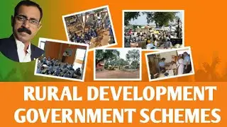 RURAL DEVELOPMENT GOVERNMENT SCHEMES