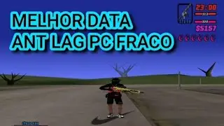 DATA ANT LAG PC FRACO 2GB DE RAM RODANDO LISO SAMP/BRP