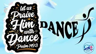Glorious Church Girl's Dance Worships God
