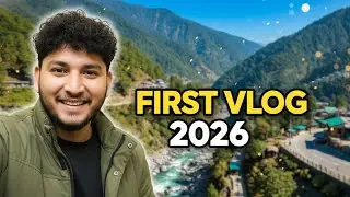 First Travel Vlog of 2026 😍 | Kullu Manali Kasol New Year Trip
