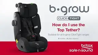b-grow ClickTight - How do I use the Top Tether?